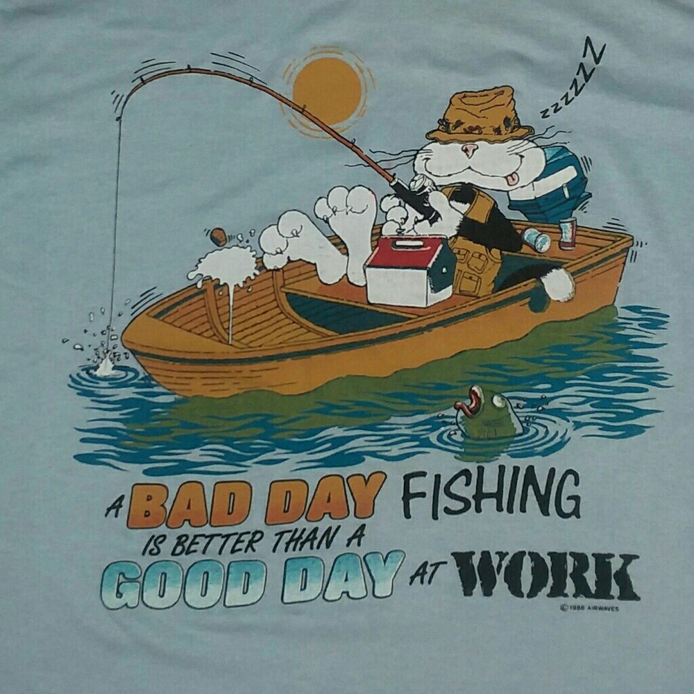 Cat Fishing Better than Work vintage t shirt L